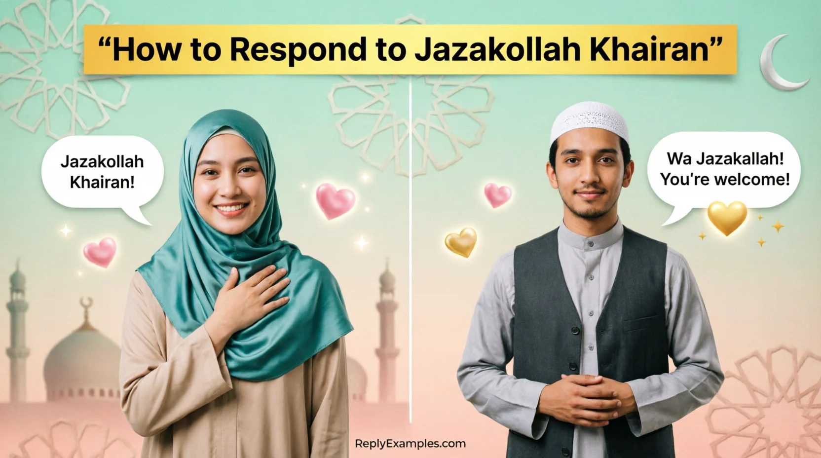 201+ How to Respond to Jazakallah Khairan in 2026