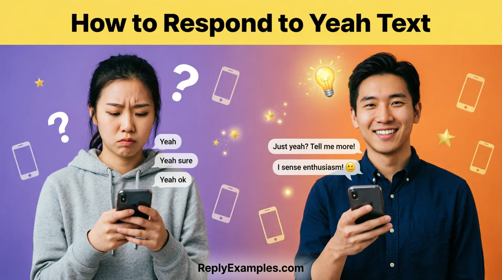201+ How to Respond to Yeah Text