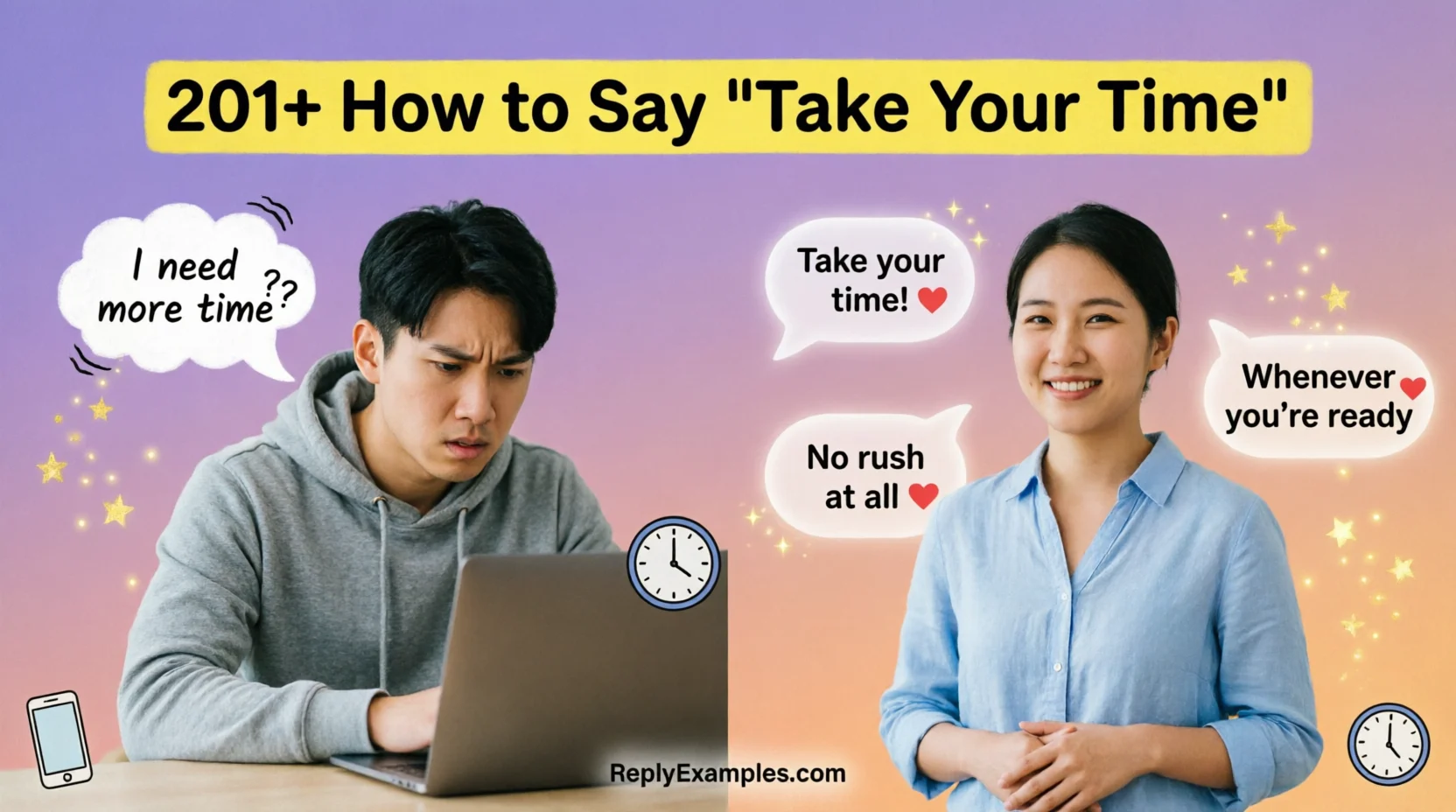 201+ How to Say "Take Your Time"