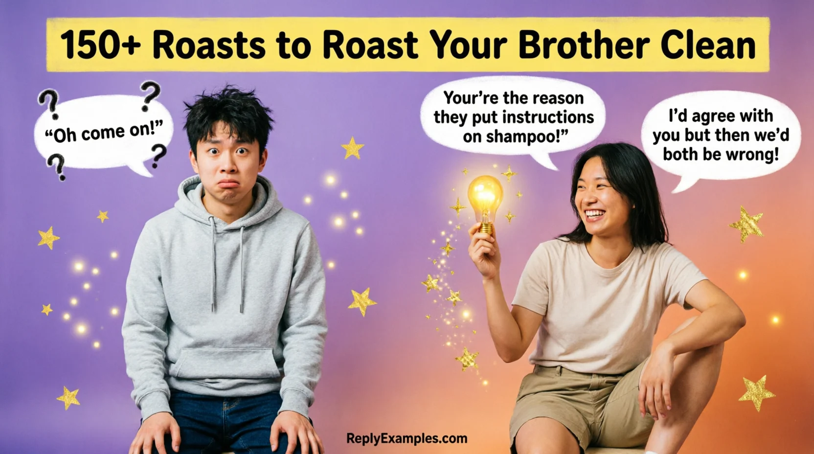 150+ Roasts to Roast Your Brother Clean in 2026